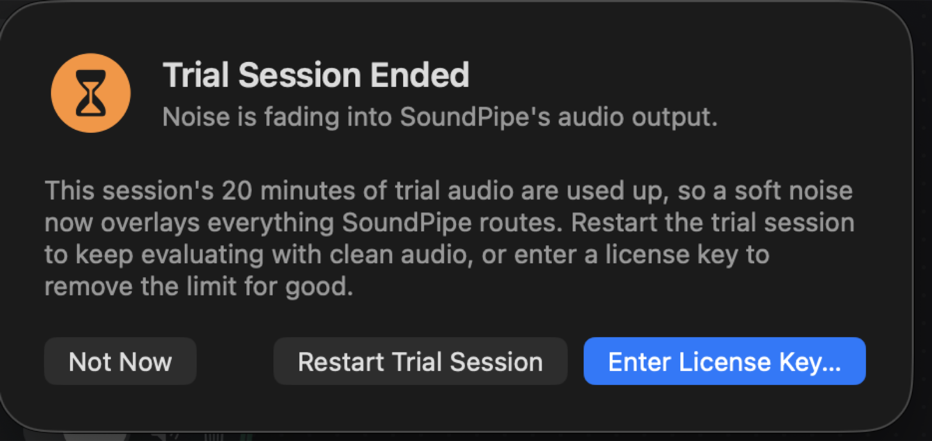 The dialog shown when a trial session ends, offering to restart the session or enter a license key